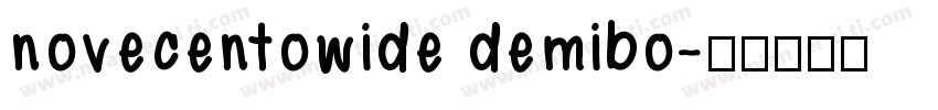 novecentowide demibo字体转换